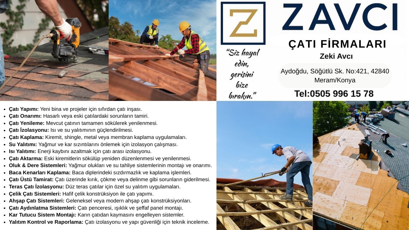 Meram Çatı Firmaları